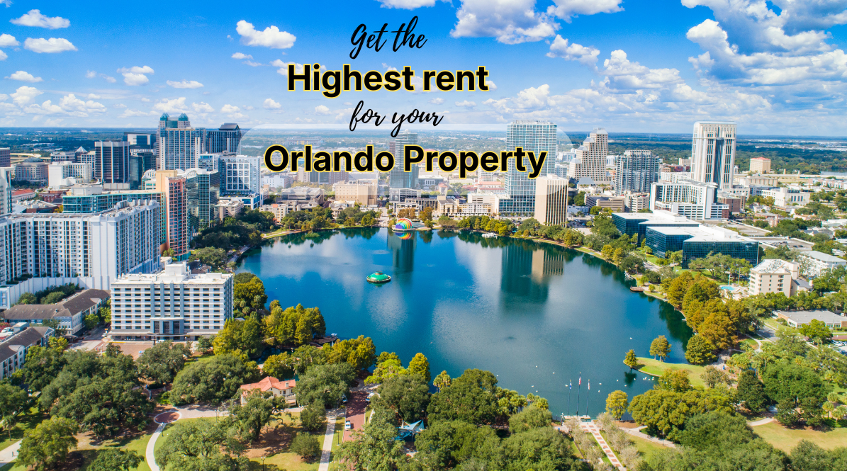 How Orlando Landlords Can Get the Highest Rent for Their Property